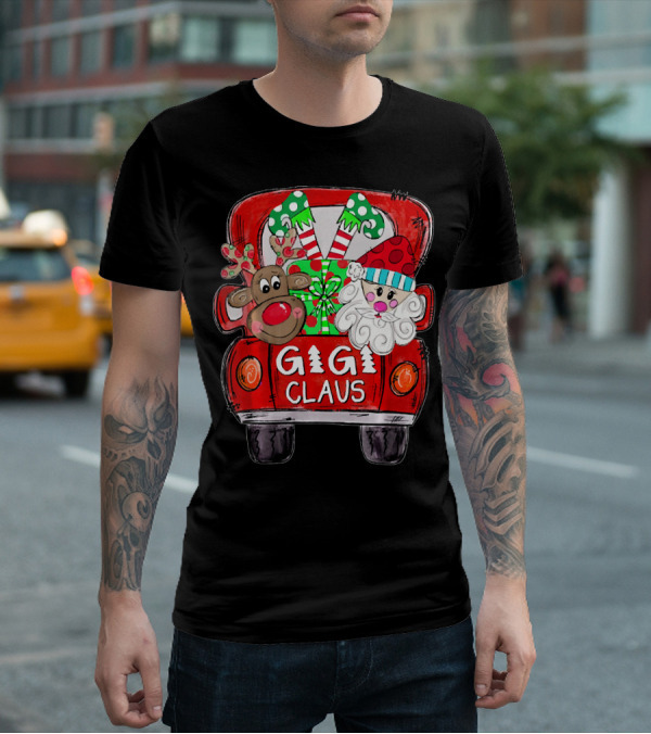 GiGi Claus Christmas Red Truck Reindeer With Gifts And Candy Canes T-Shirt