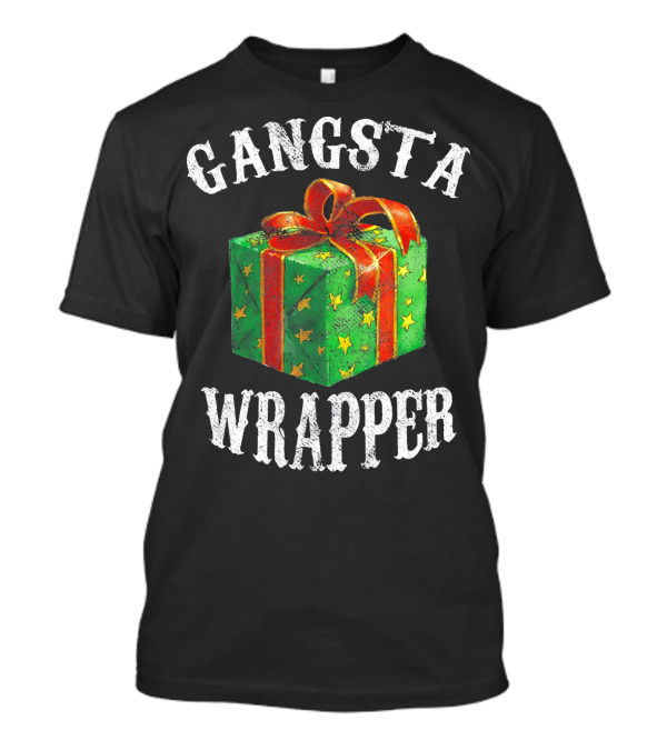 Gangsta Wrapper Green Gift Box With Red Bow And Stars T-Shirt