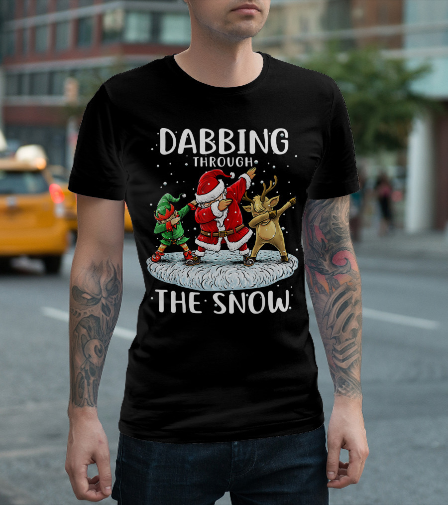 Dabbing Through the Snow Santa Elf Reindeer Funny Christmas T-Shirt