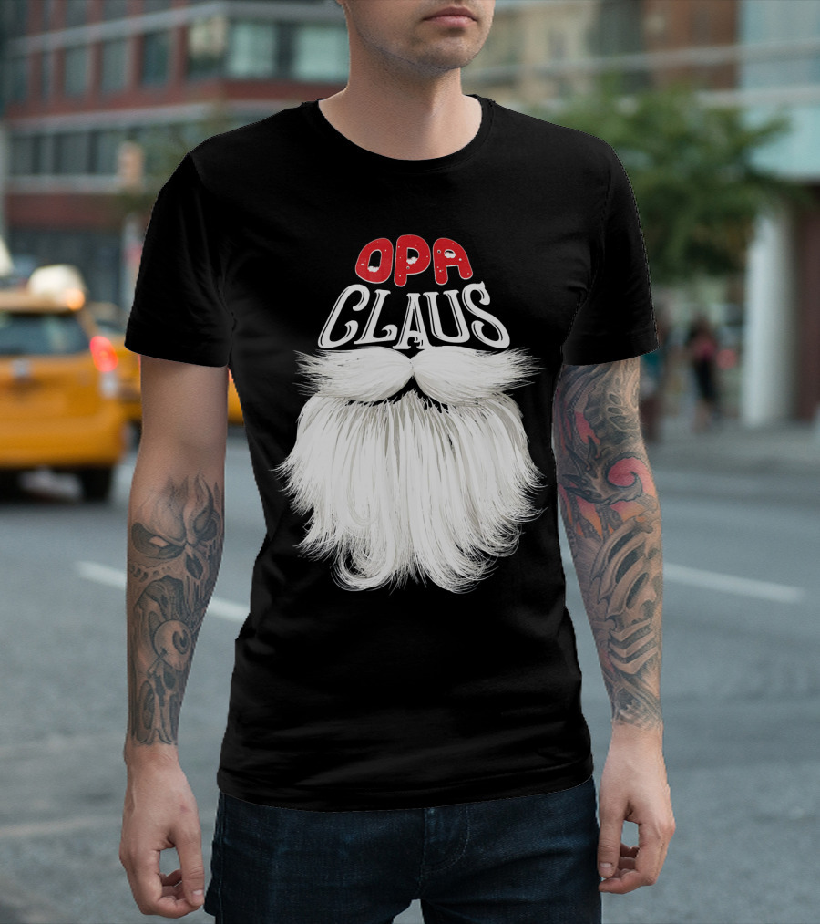 OPA Claus Funny Santa Beard T-Shirt