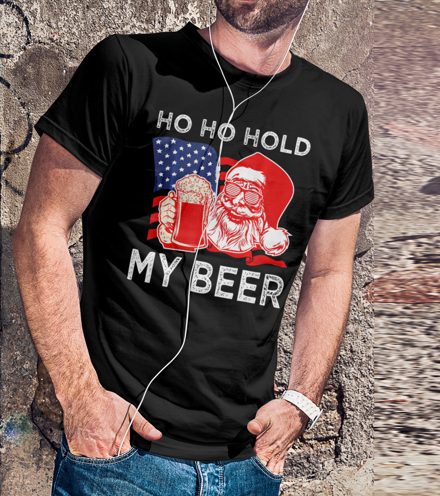 Ho Ho Hold My Beer Santa American Flag T-Shirt