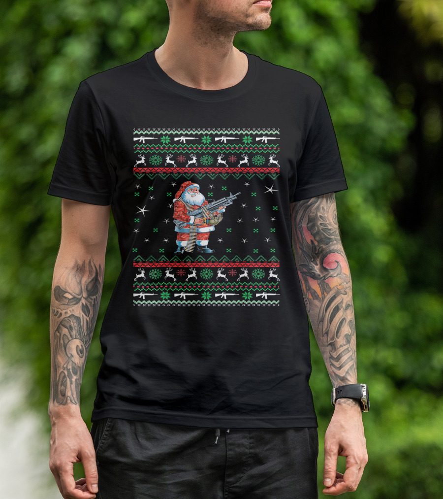 I Want Guns For Christmas Santa With Machine Gun Ugly T-Shirt