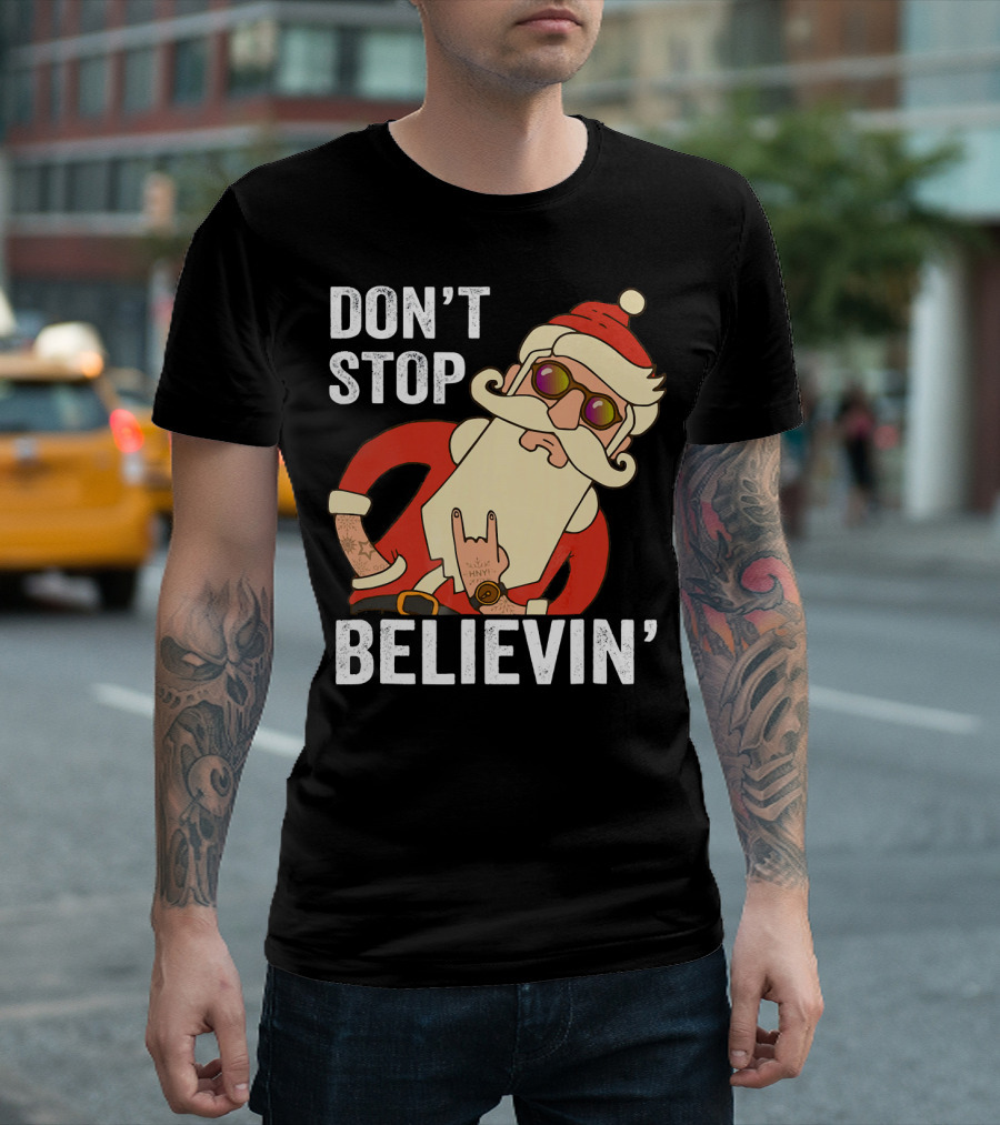 DON'T STOP BELIEVIN' SANTA ROCK HAND GESTURE T-Shirt