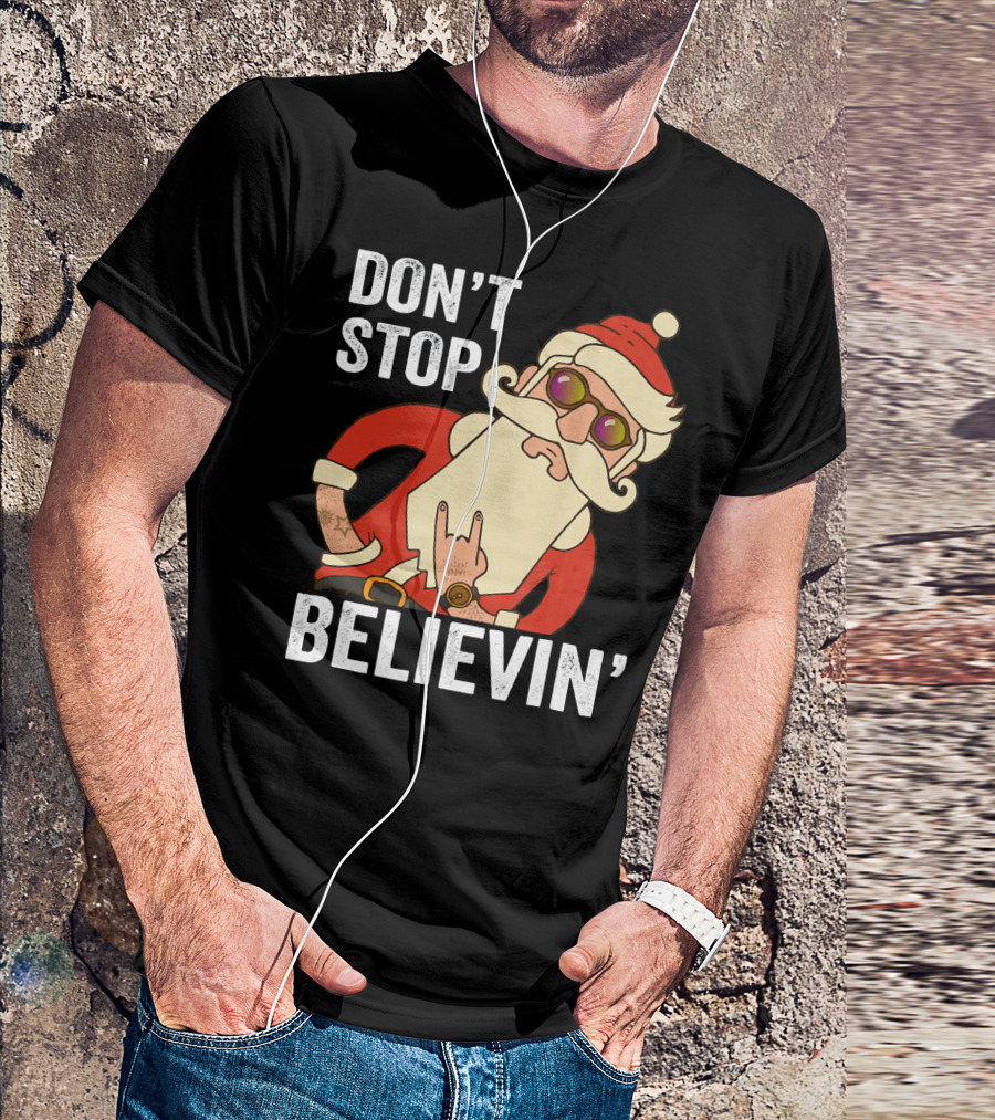 DON'T STOP BELIEVIN' SANTA ROCK HAND GESTURE T-Shirt