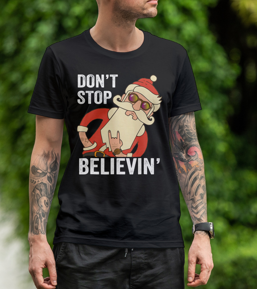 DON'T STOP BELIEVIN' SANTA ROCK HAND GESTURE T-Shirt