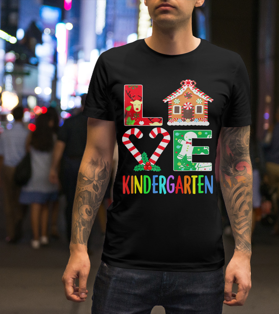 LOVE Kindergarten Christmas Reindeer Gingerbread Candy Cane T-Shirt