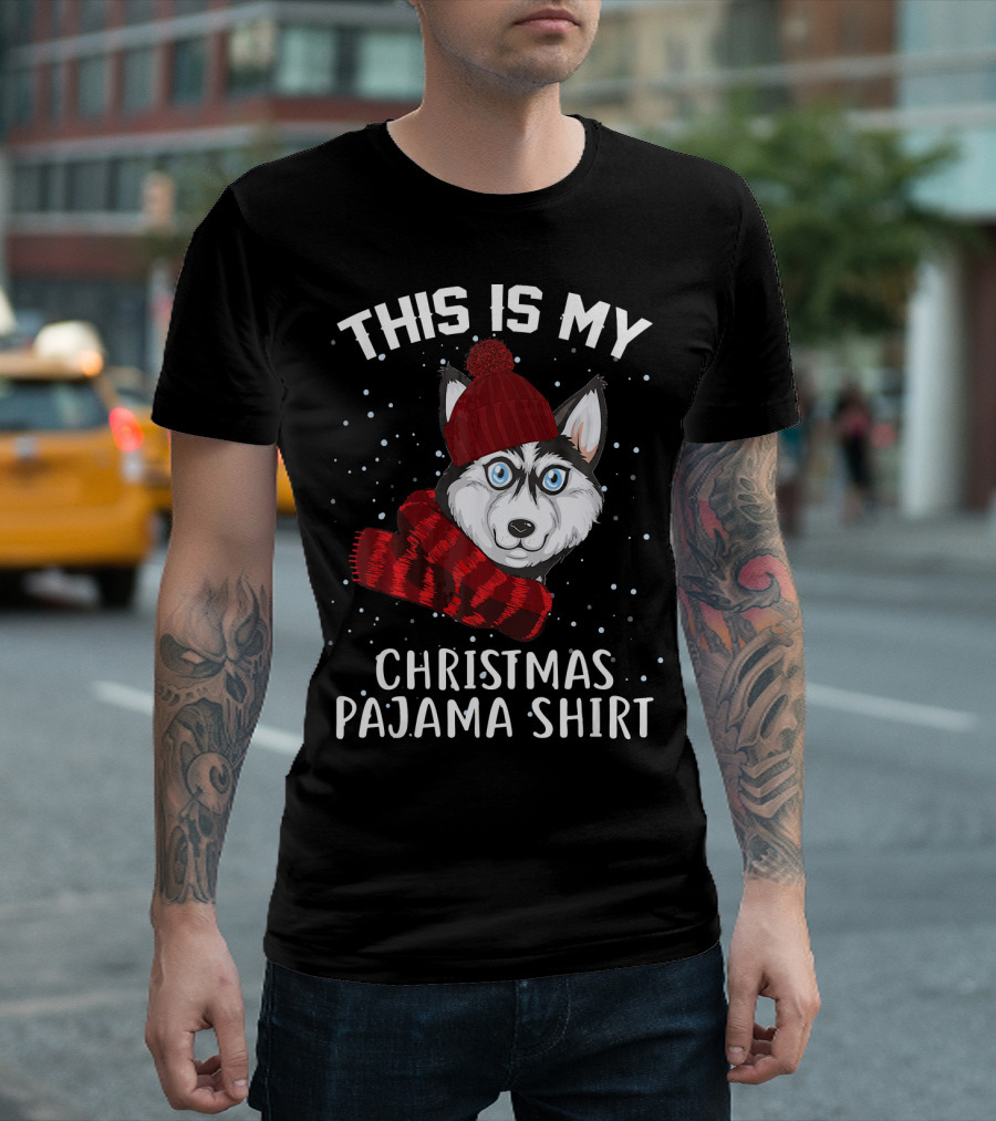 This Is My Christmas Pajama Shirt Husky T-Shirt