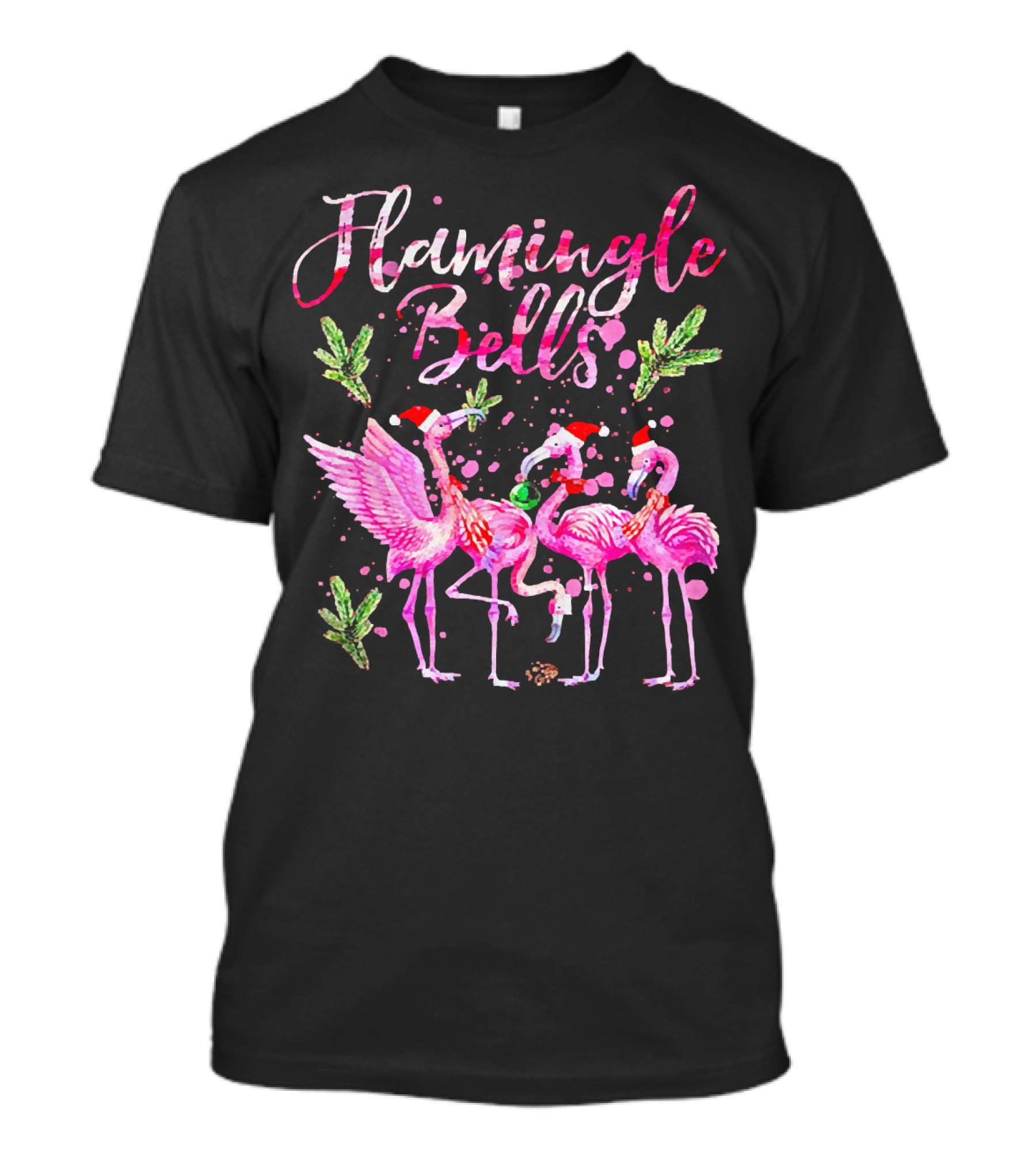 Flamingle Bells Flamingos With Christmas Santa Hats And Holiday Greenery T-Shirt