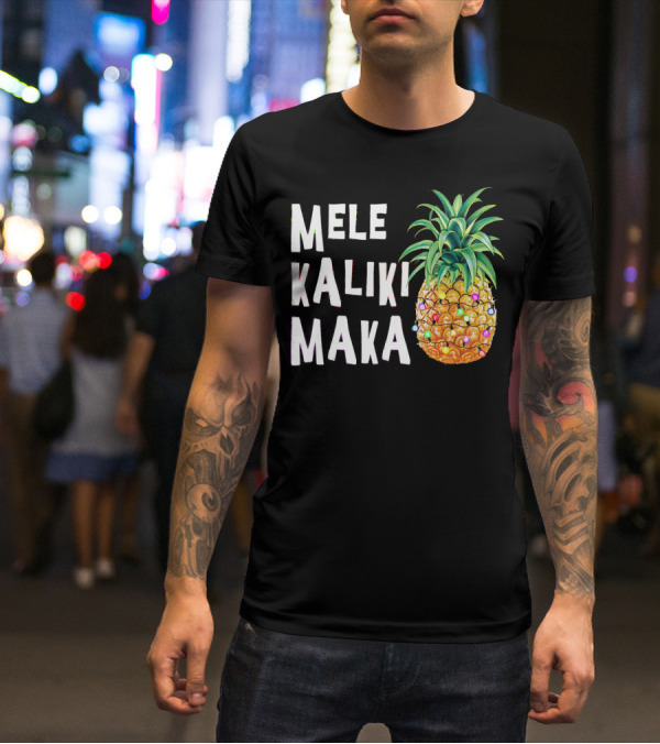 MELE KALIKIMAKA Pineapple Christmas Lights T-Shirt