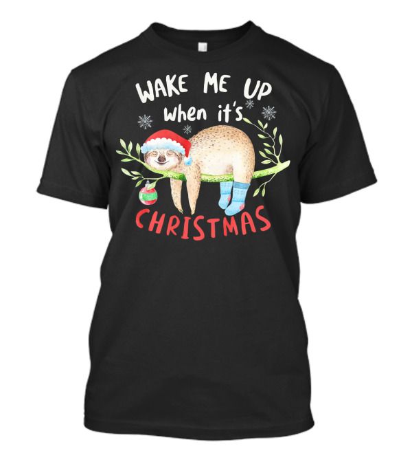 Wake Me Up When It's Christmas Cute Sloth With Santa Hat T-Shirt