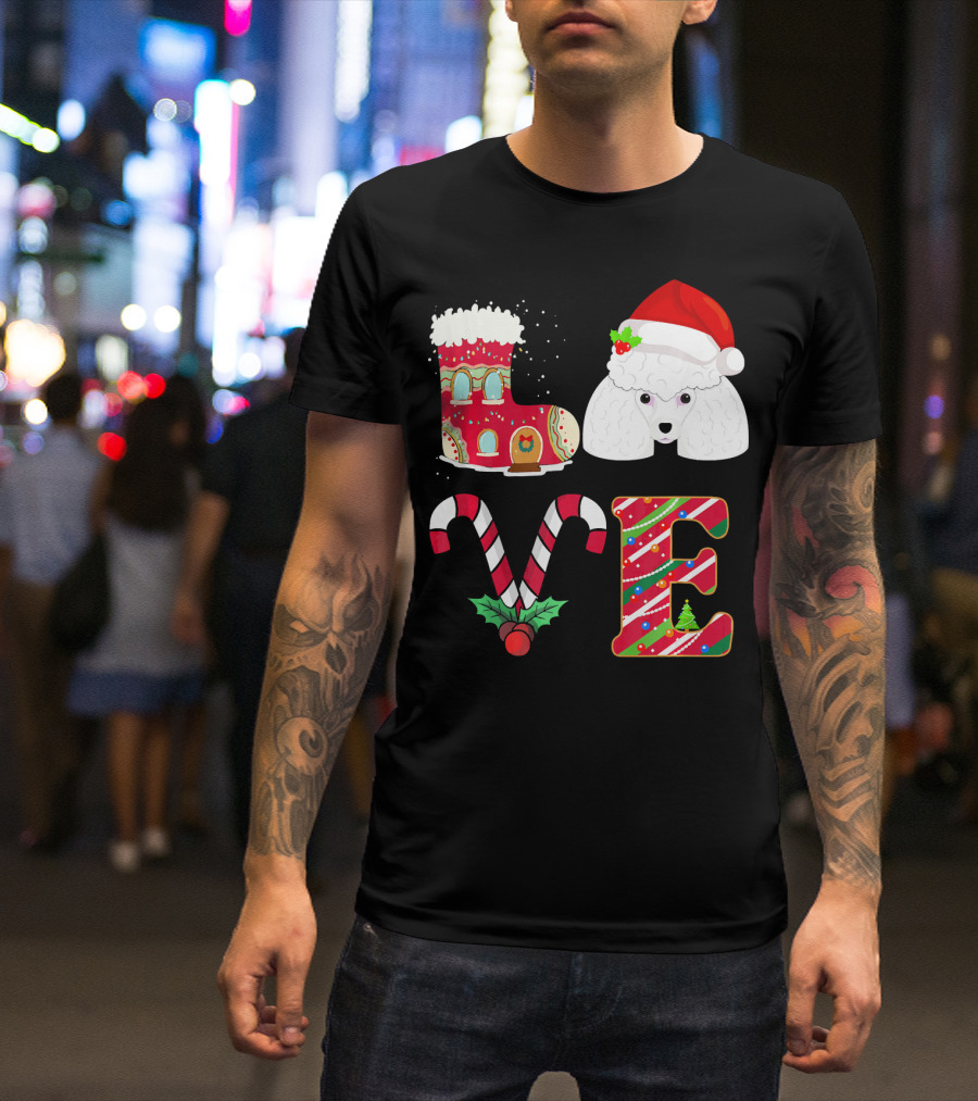 I Love My Poodle Funny Christmas Poodle Candy Cane Santa Hat Holiday Boot T-Shirt
