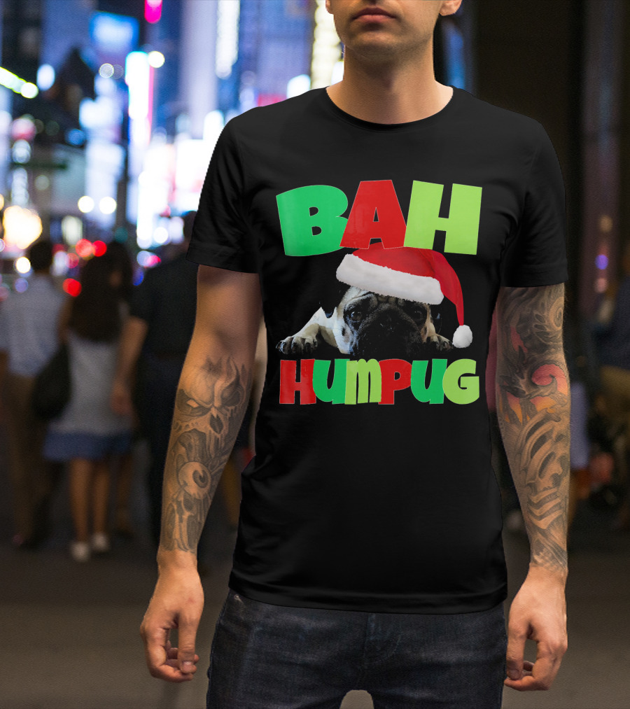 Bah Humpug Santa Hat Funny Grumpy Pug T-Shirt