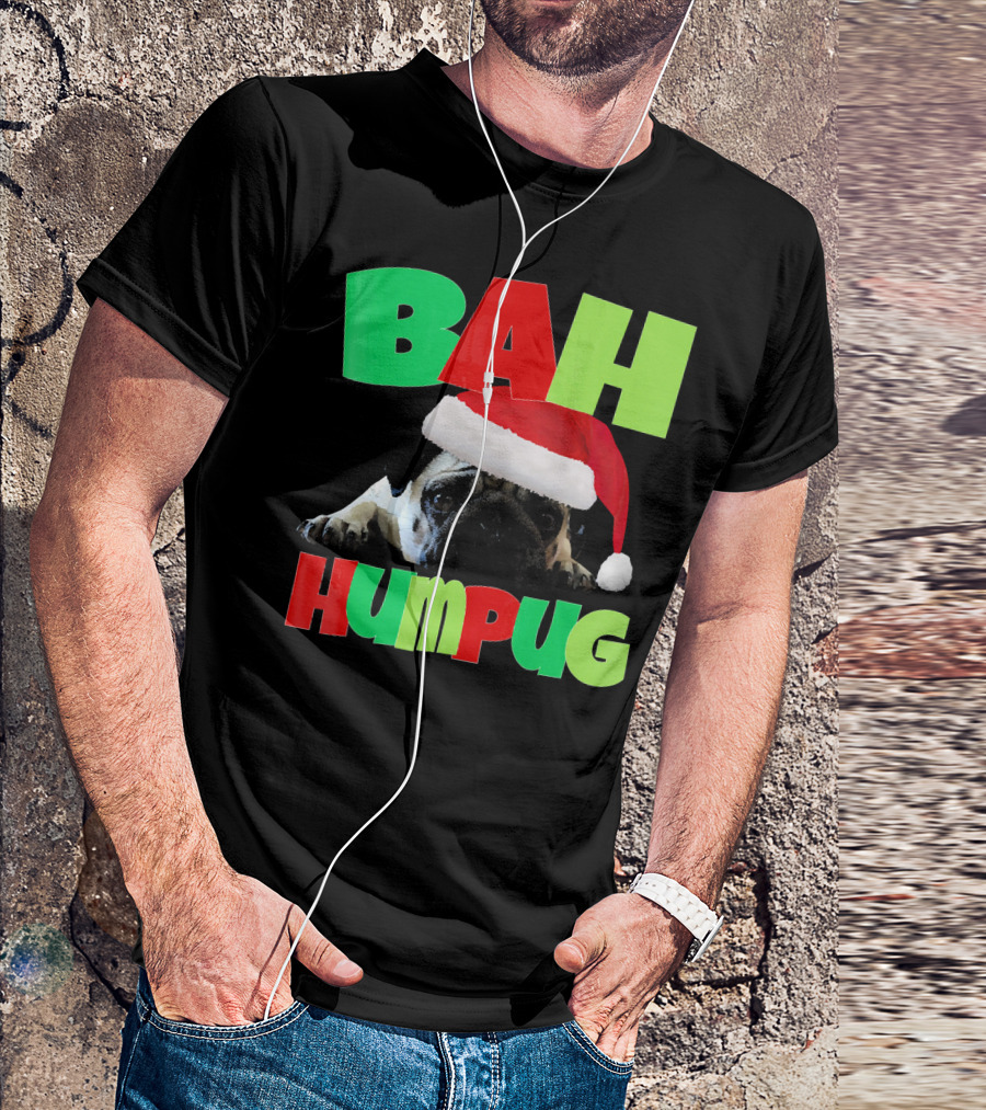 Bah Humpug Santa Hat Funny Grumpy Pug T-Shirt