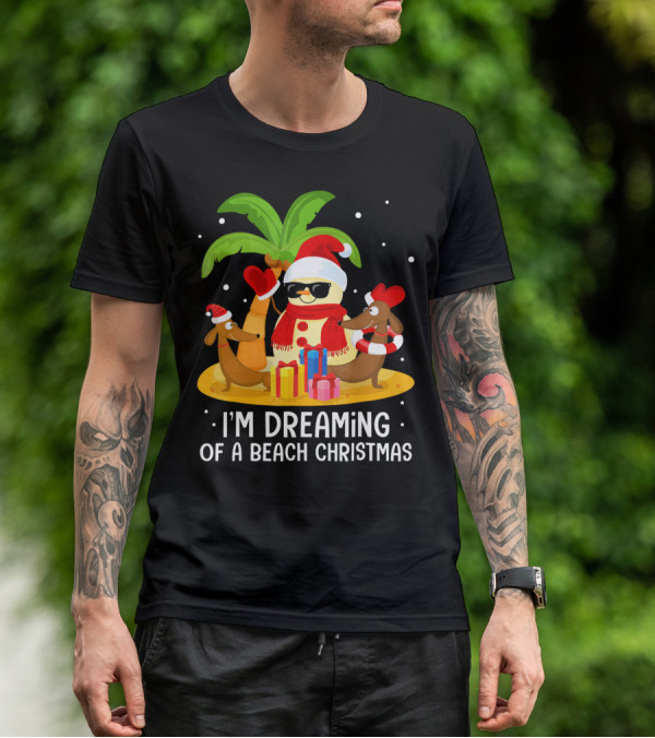 I'm Dreaming Of A Beach Christmas Snowman Dachshund T-Shirt