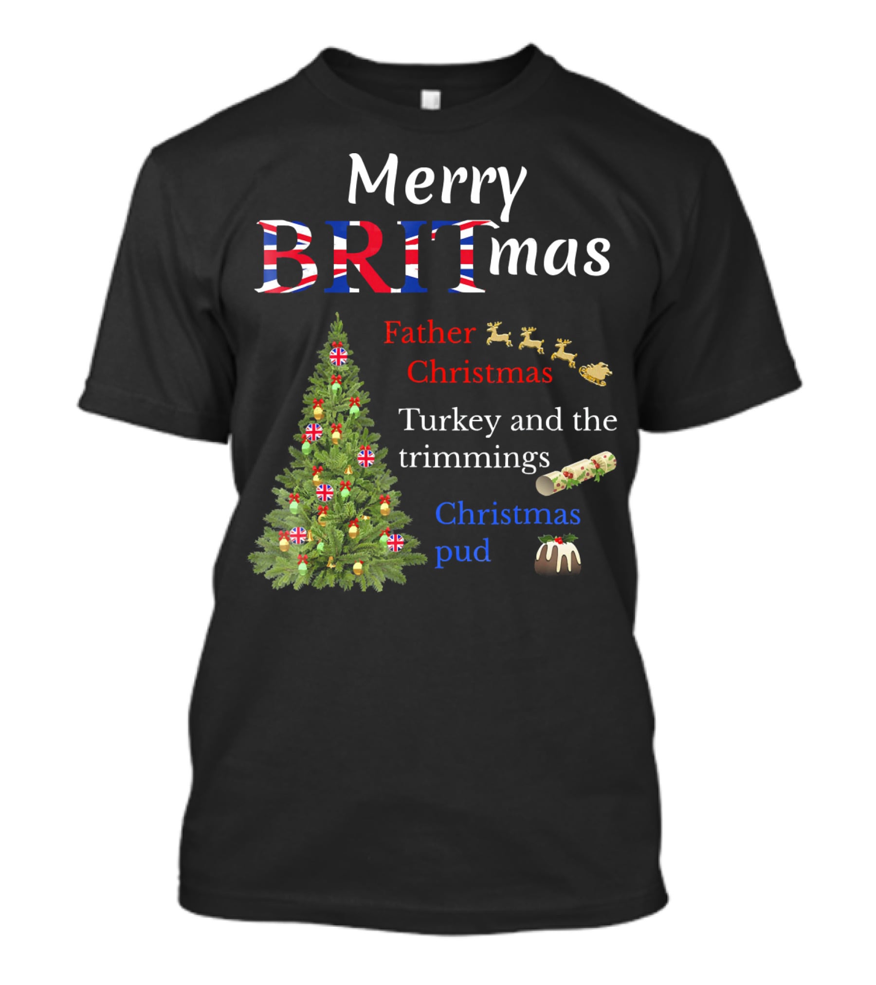 Merry Britmas Father Christmas Turkey And Trimmings Christmas Pud T-Shirt