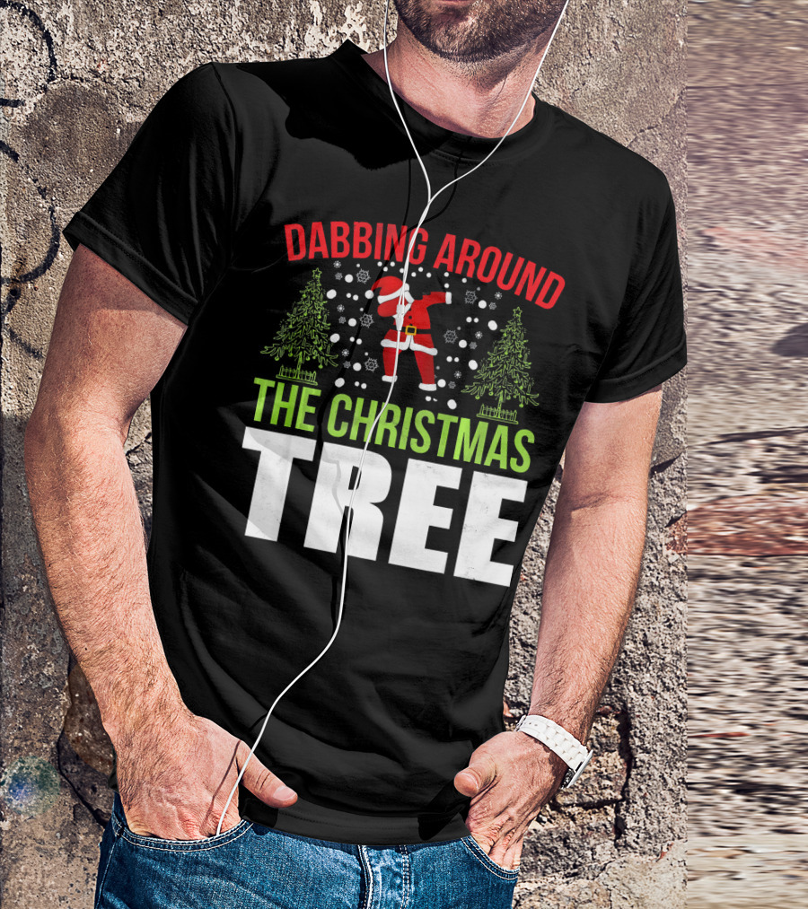 Dabbing Around The Christmas Tree Santa Dance T-Shirt