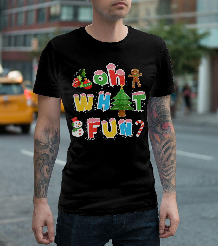 Oh What Fun Christmas Tree Gingerbread Snowman Candy Cane Holiday T-Shirt