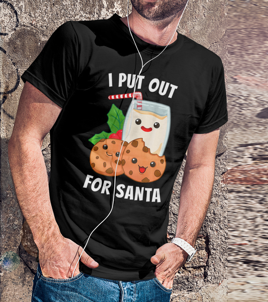 I Put Out For Santa Christmas Cookie Milk Candy Cane Smiles T-Shirt