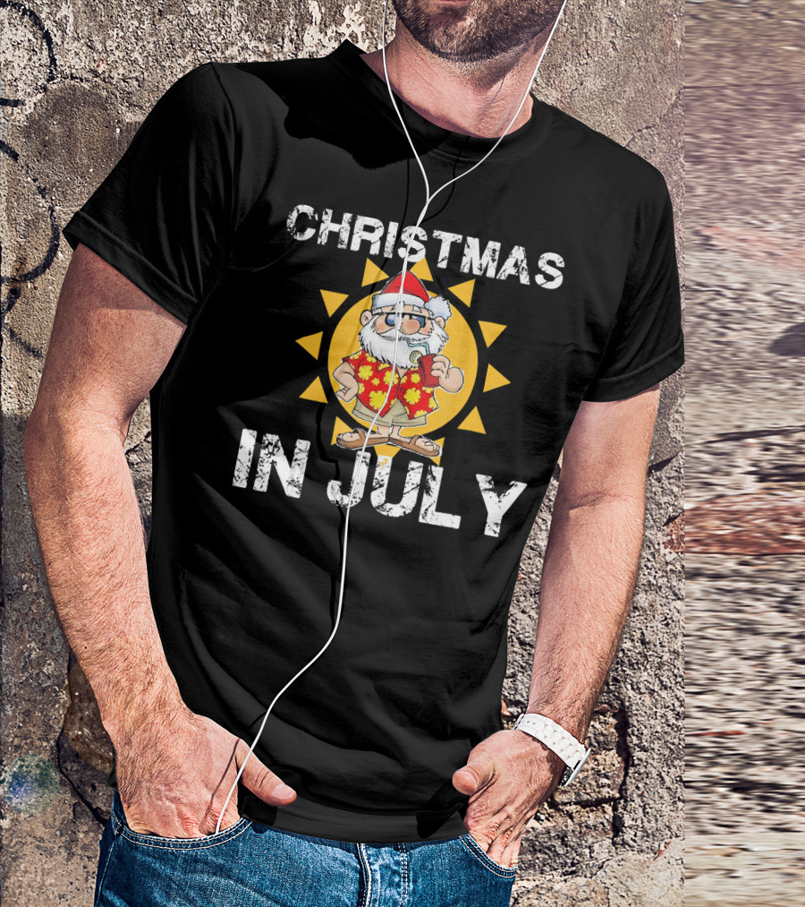 Christmas In July Funny Santa In Hawaiian Shirt With Sunglasses And Drink T-Shirt