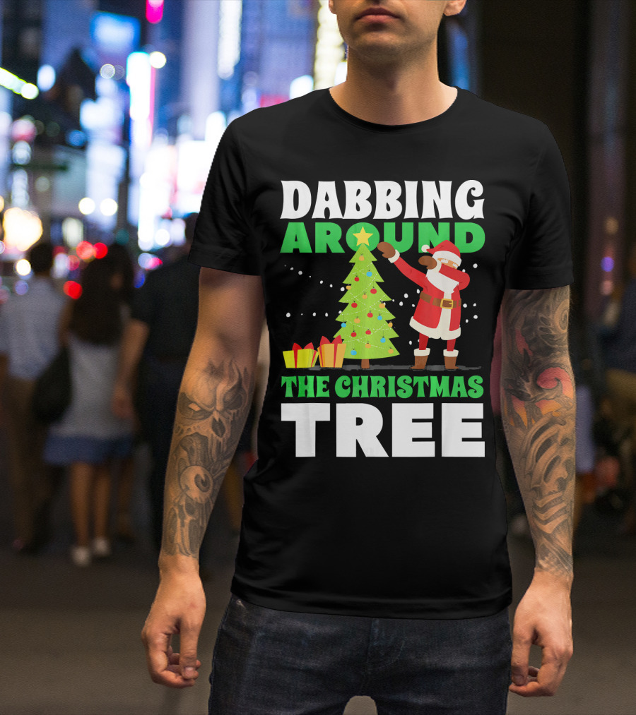 Dabbing Around The Christmas Tree Kris Kringle Merry Christmas San T-Shirt