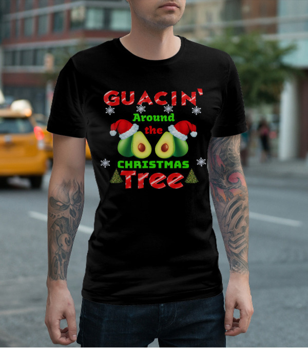 Guacin' Around The Christmas Tree Avocado Santa Hat Snowflakes T-Shirt