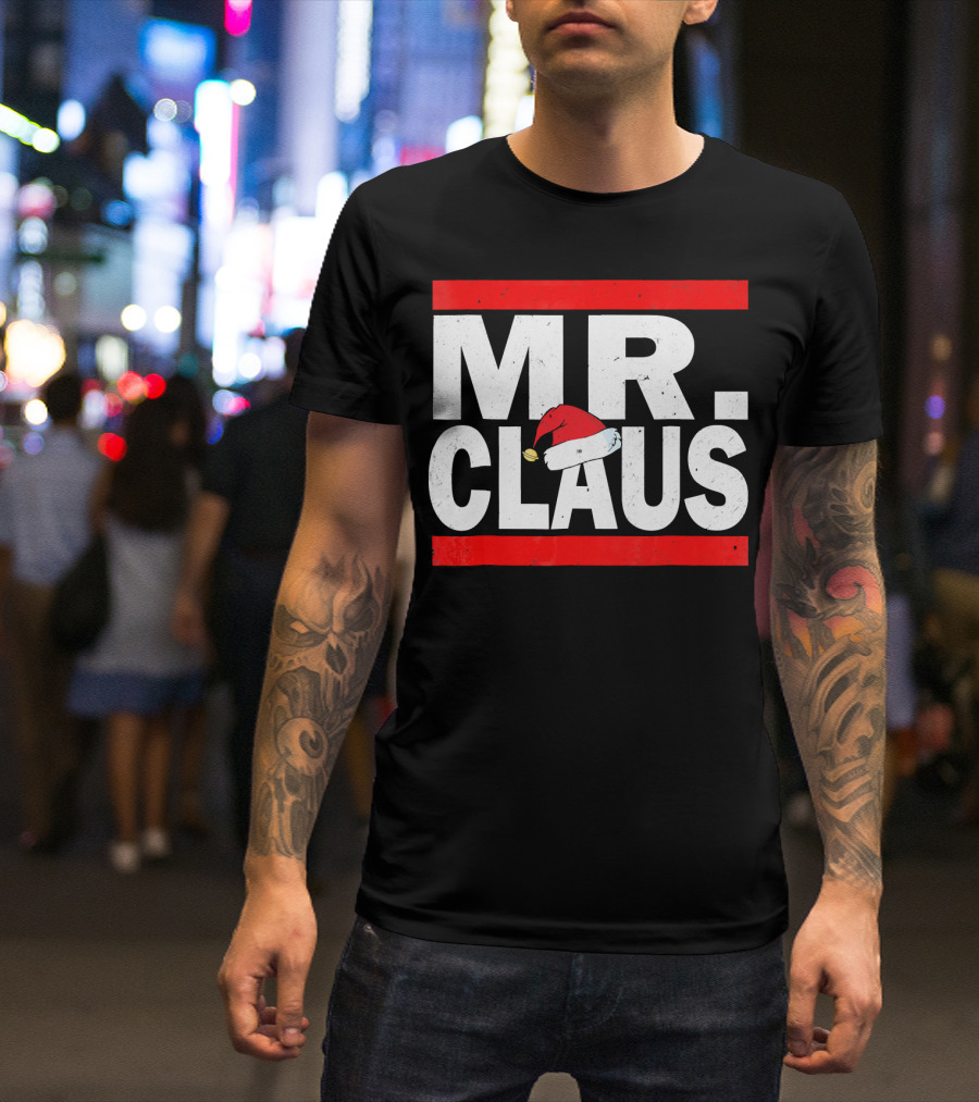 MR CLAUS Christmas Santa Hat T-Shirt