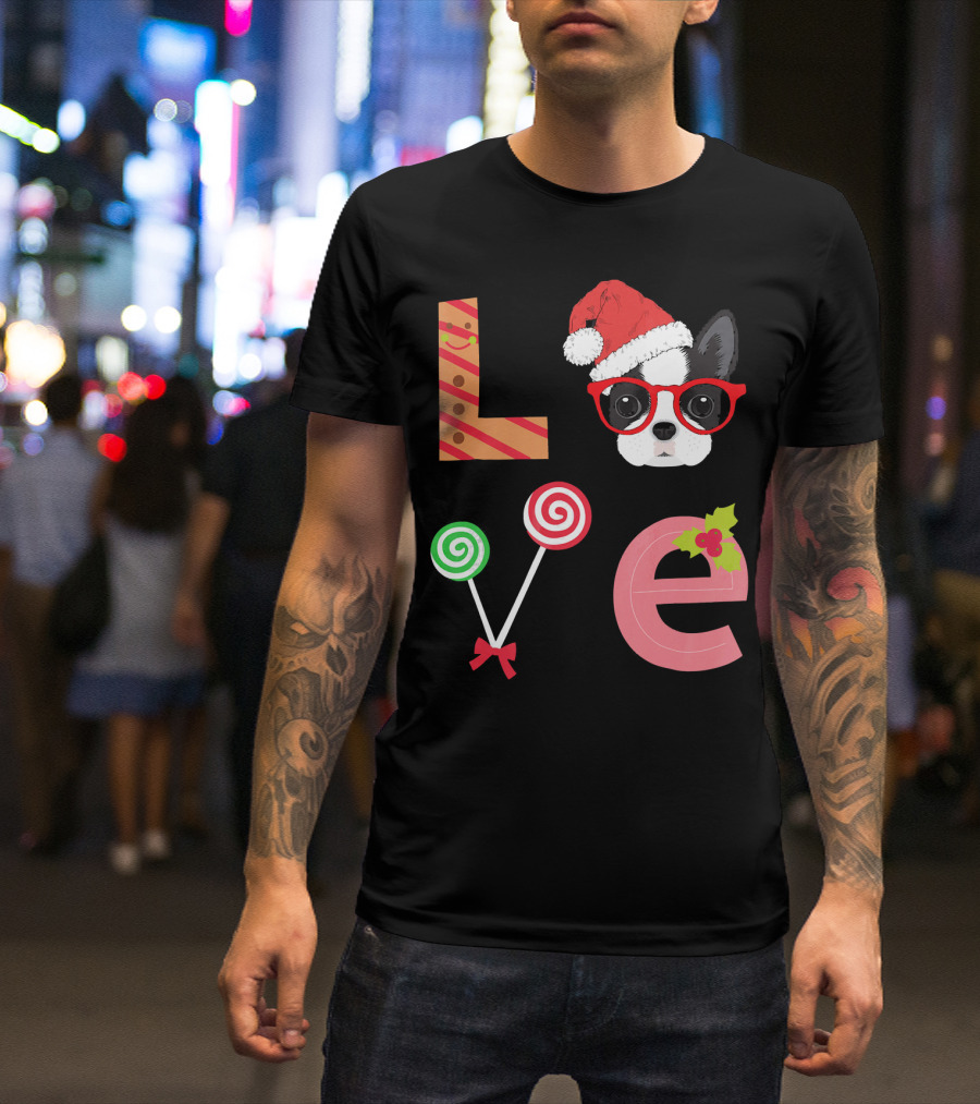 Love Boston Terrier Santa Christmas Dog Sweater Holiday T-Shirt
