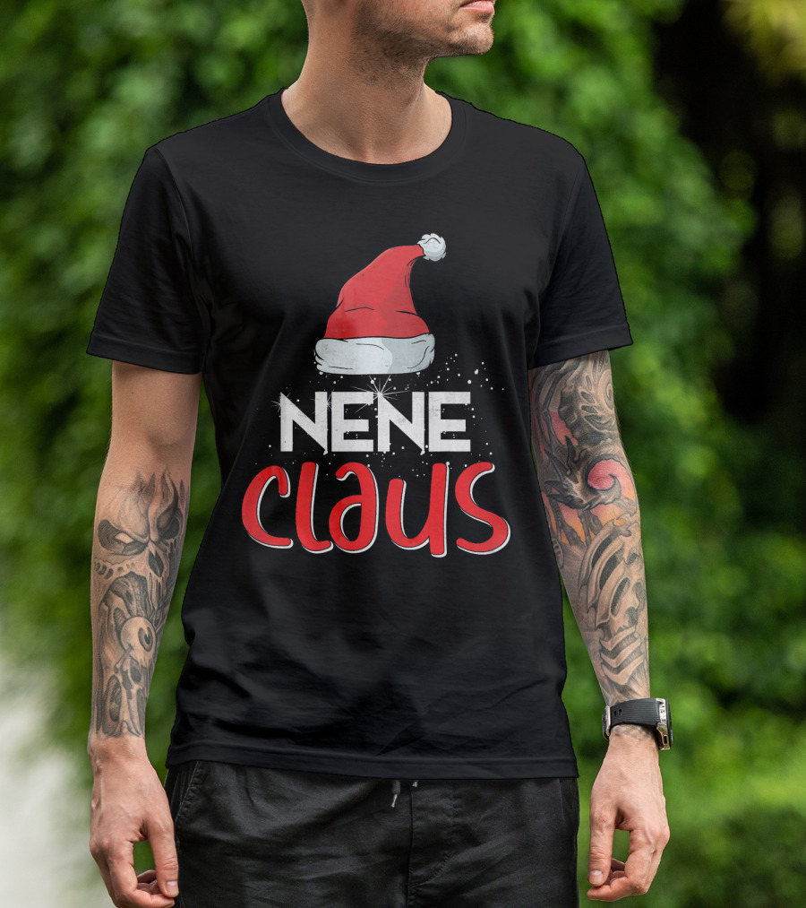 Nene Claus Santa Hat Christmas Matching Family Group T-Shirt