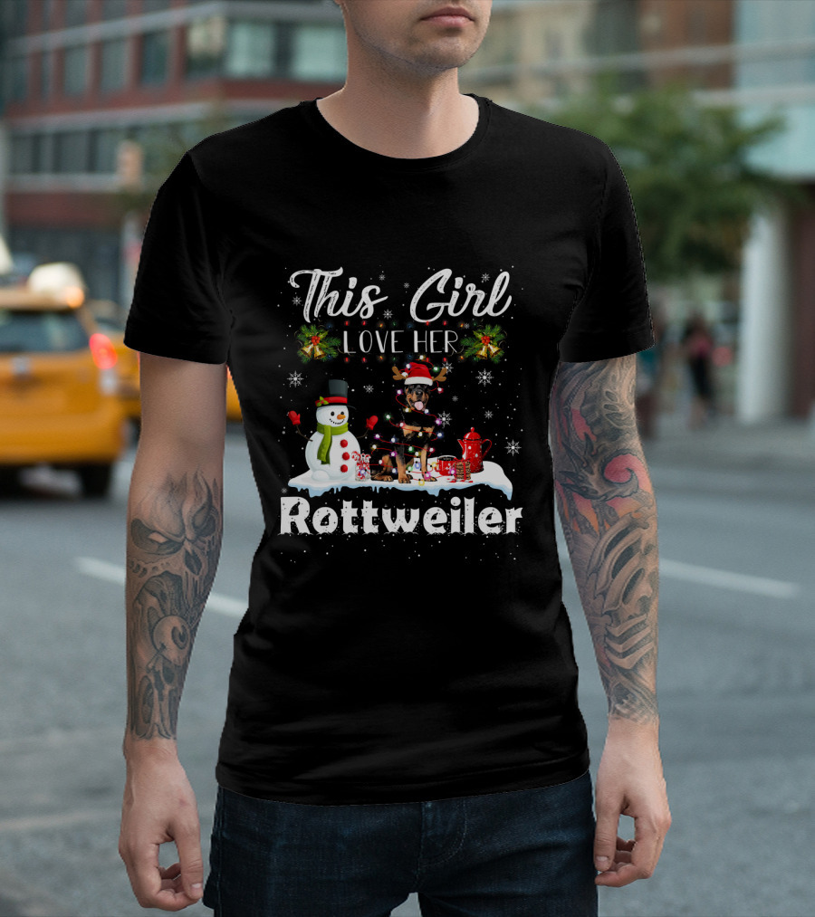 This Girl Love Her Rottweiler Snowman Xmas T-Shirt