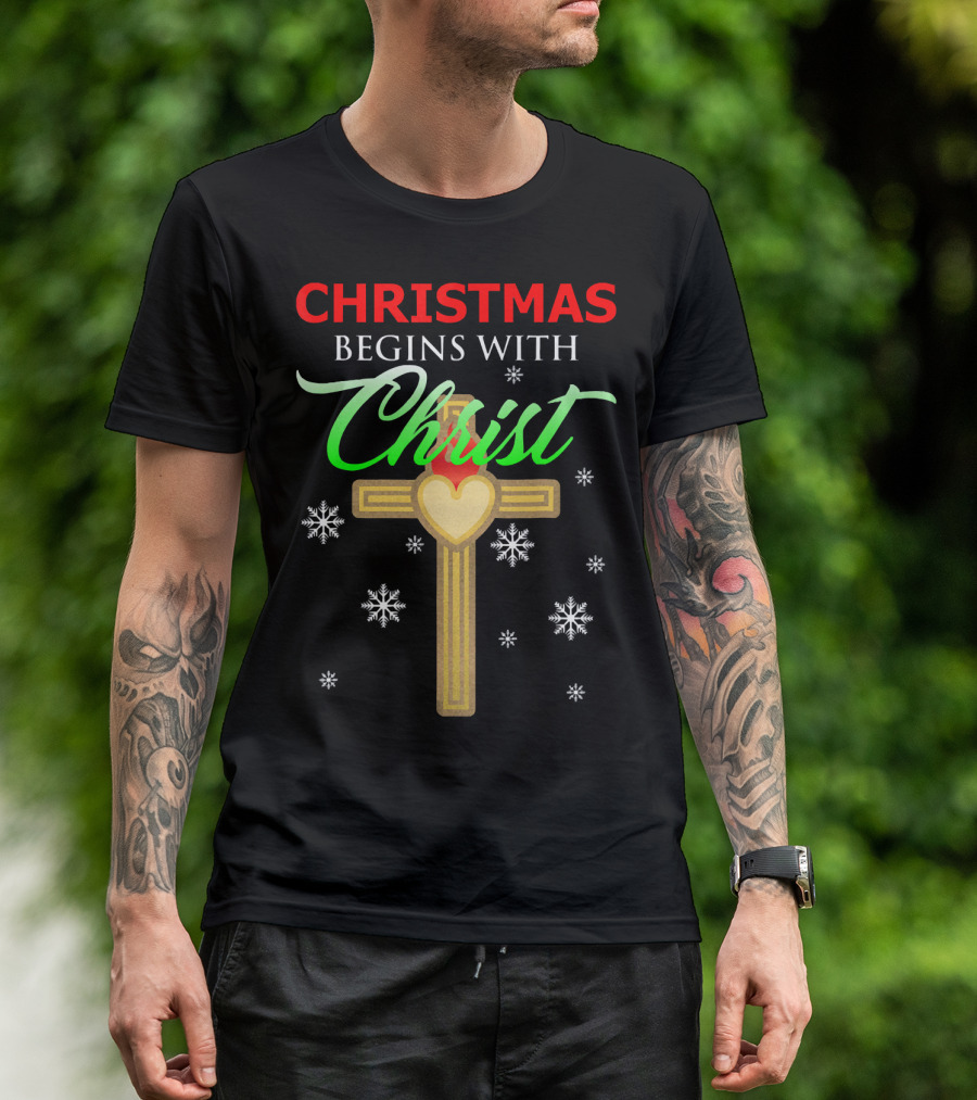 Christmas Begins With Christ Cross Snowflakes T-Shirt