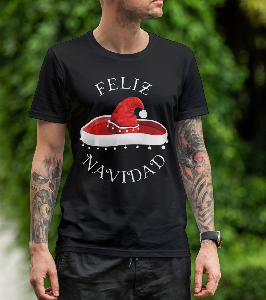Feliz Navidad Santa Hat Sombrero Christmas Mexico T-Shirt