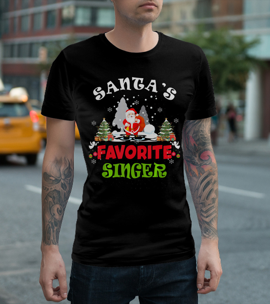 Santas Favorite Singer Christmas Snow Winter Wonderland Scene With Santa Claus And Christmas Trees T-Shirt
