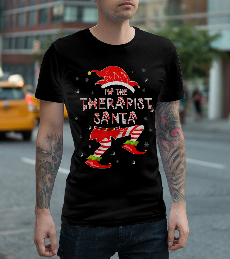 I'm the Therapist Santa Funny Elf T-Shirt