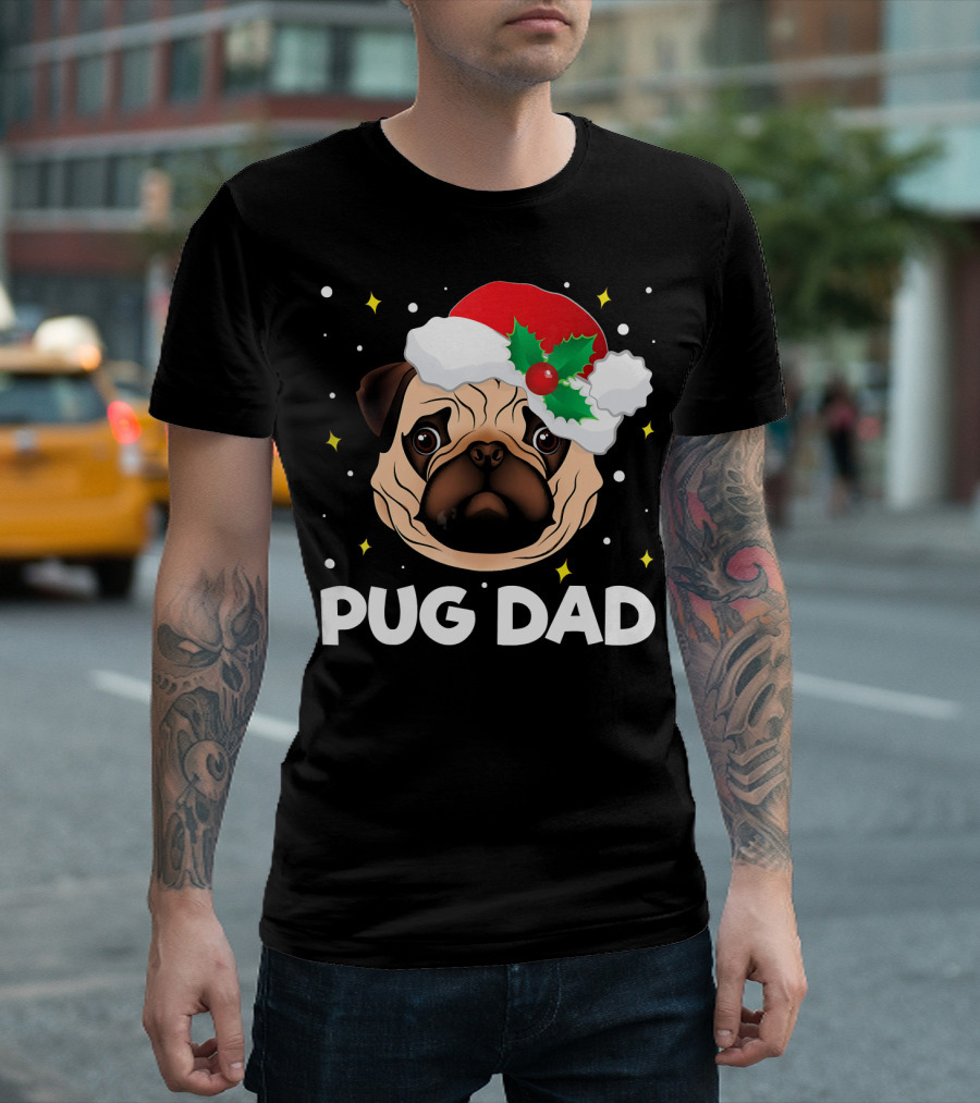 Pug Dad Daddy Christmas Santa Hat Pug T-Shirt