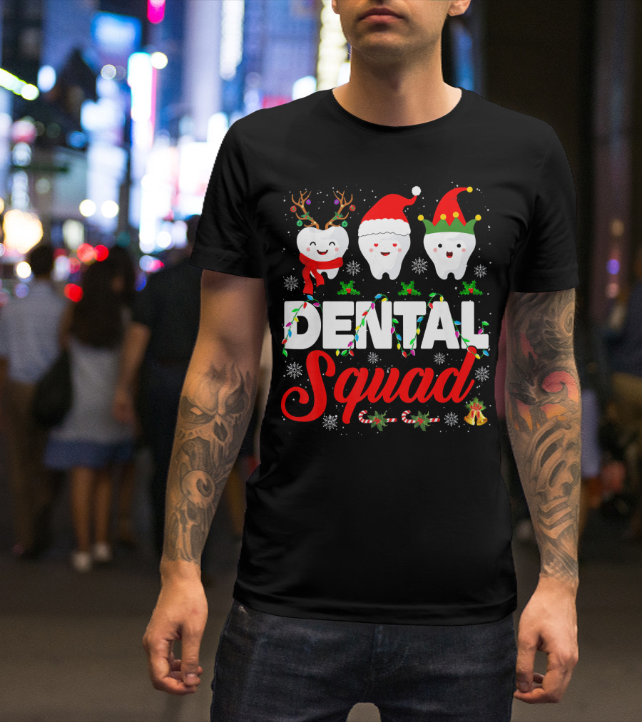 Dental Squad Funny Hygienist Dentist Love Christmas Themed Tooth Characters T-Shirt