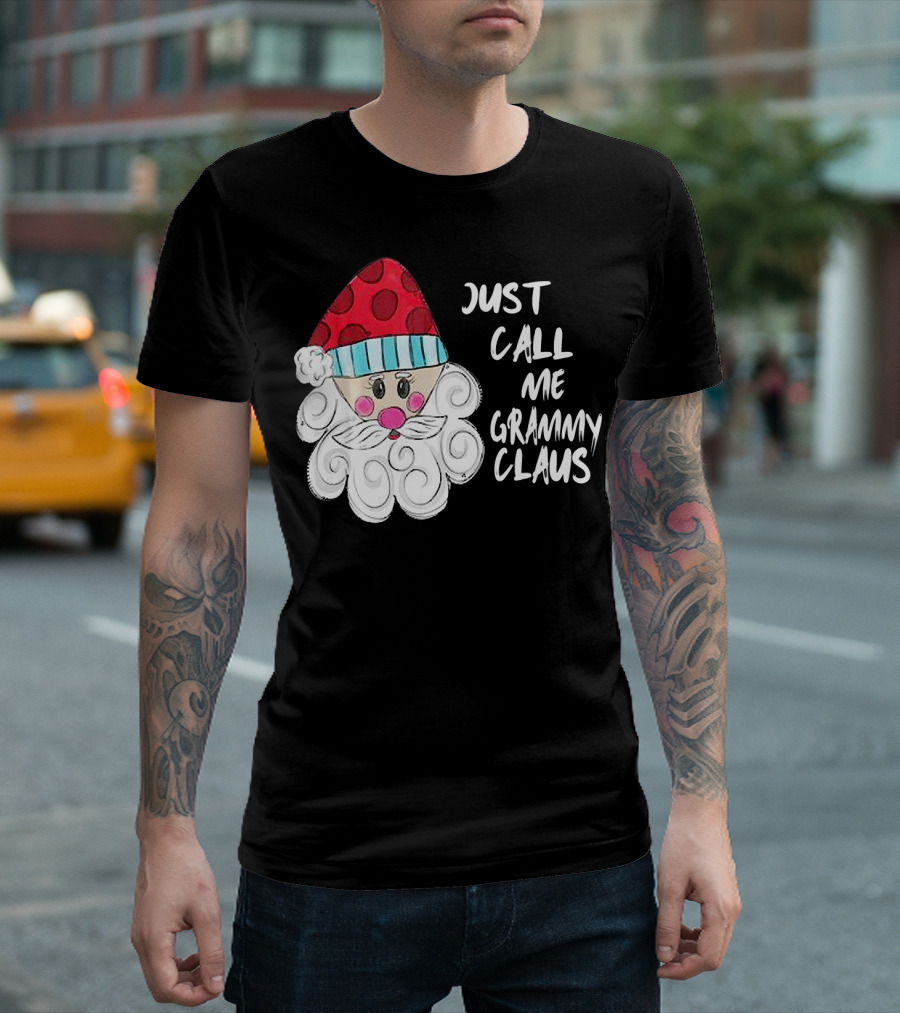 Just Call Me Grammy Claus with Cute Santa Beard and Hat T-Shirt