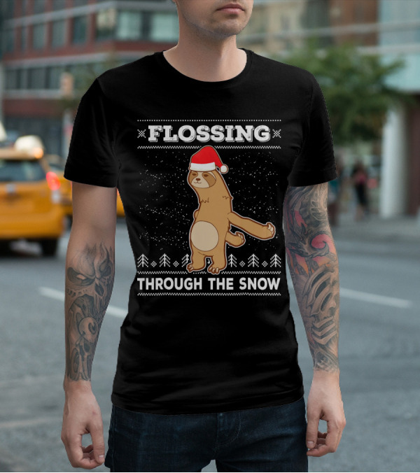 FLOSSING THROUGH THE SNOW SLOTH SANTA'S DANCE T-Shirt