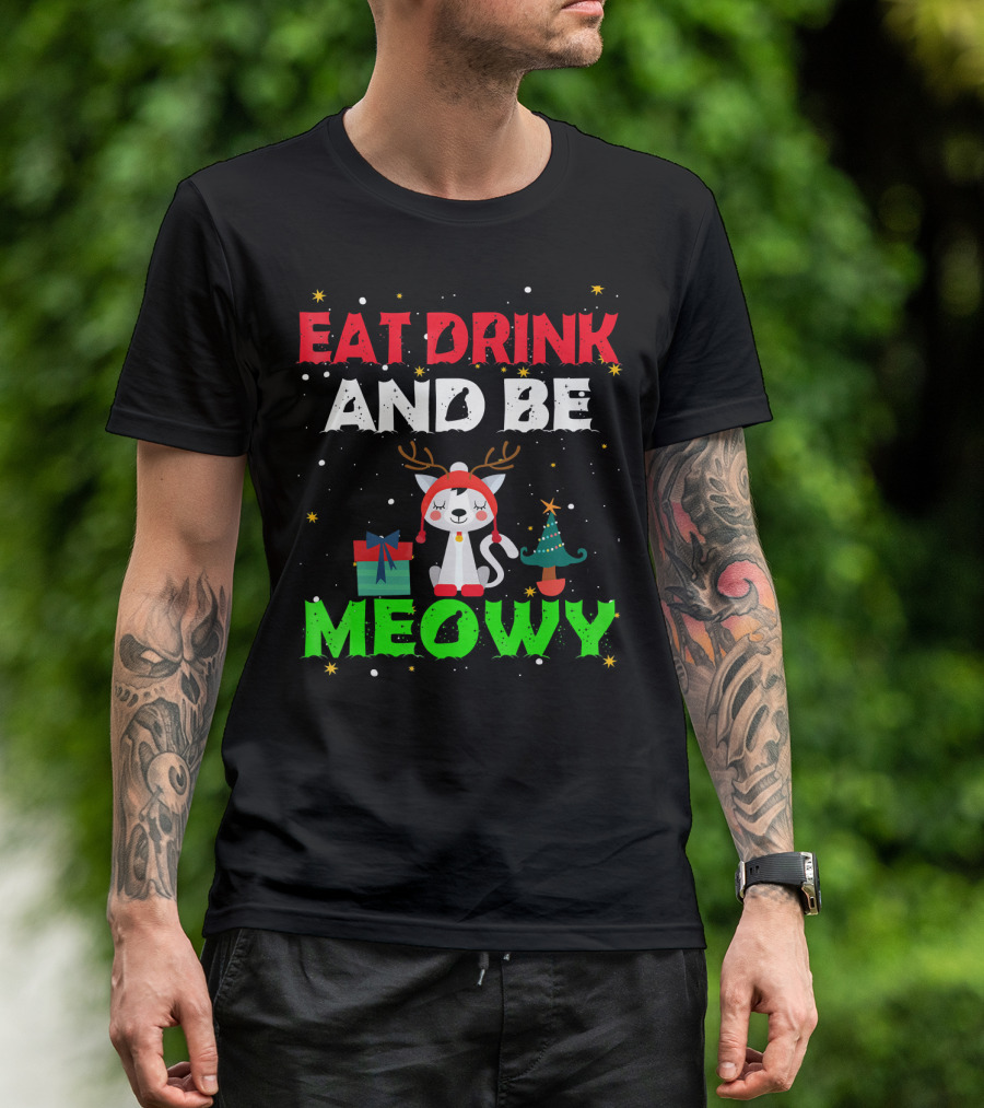 Eat Drink And Be Meowy Cat With Reindeer Antlers Holiday Motif T-Shirt