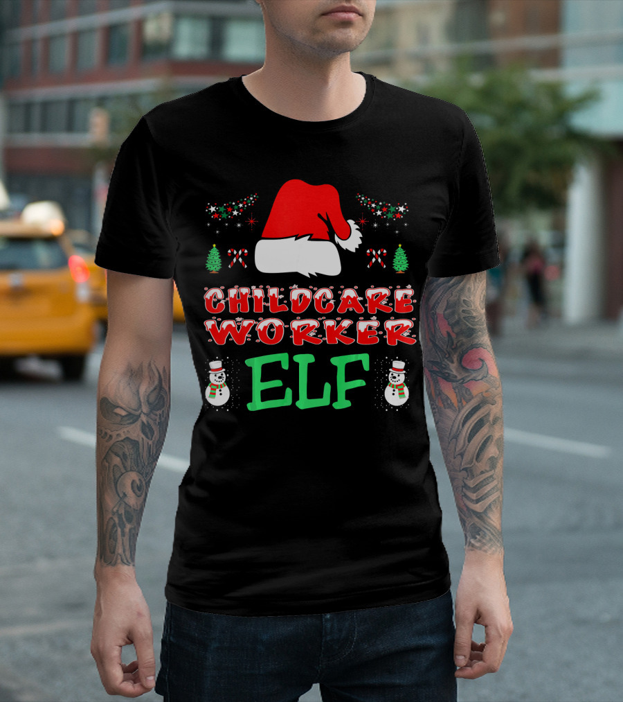 Childcare Worker Elf Santa Hat Candy Canes Snowmen Christmas Trees T-Shirt