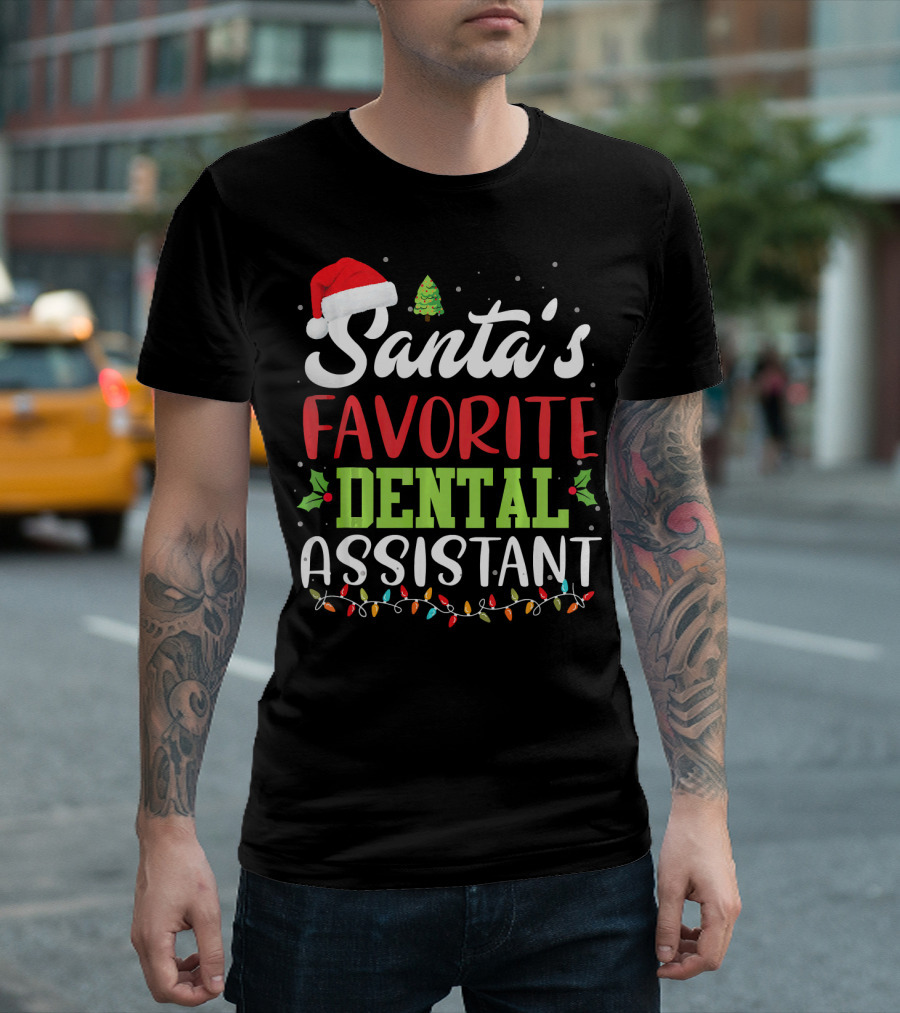Santa's Favorite Dental Assistant Christmas Lights Santa Hat Tree T-Shirt