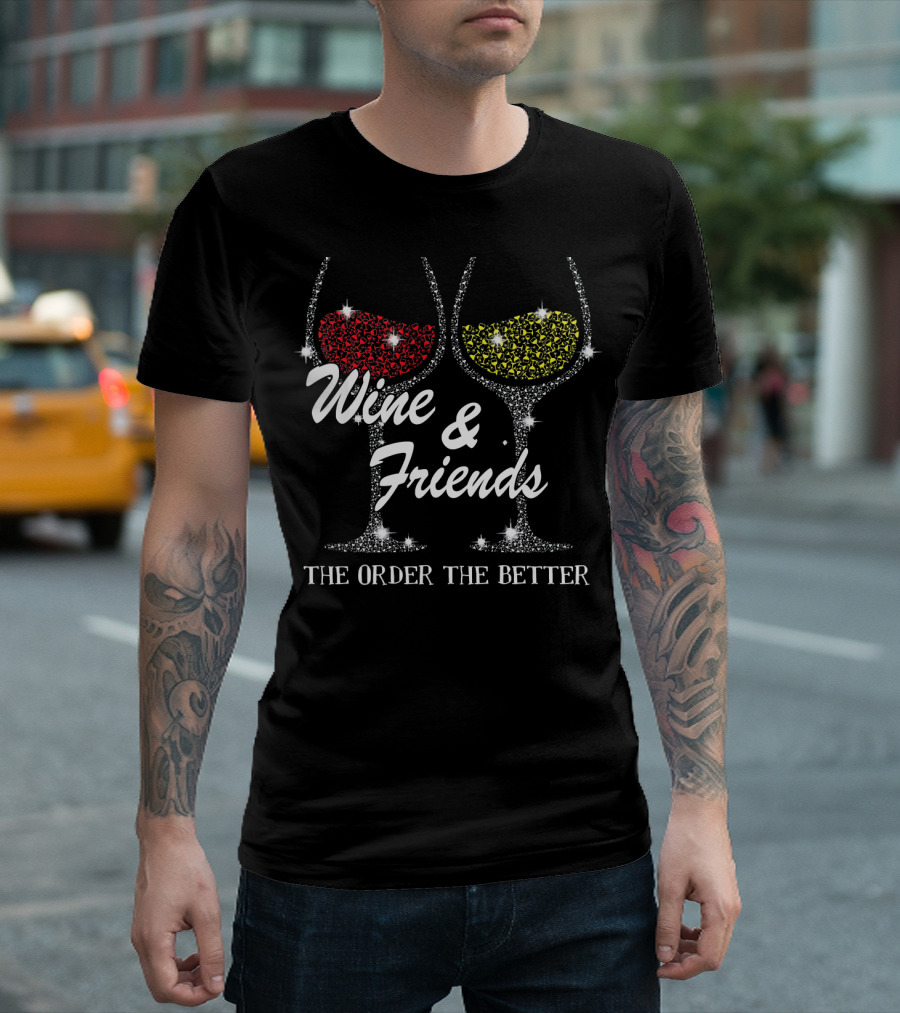 Wine And Friends The Older The Better Sparkling Glasses T-Shirt