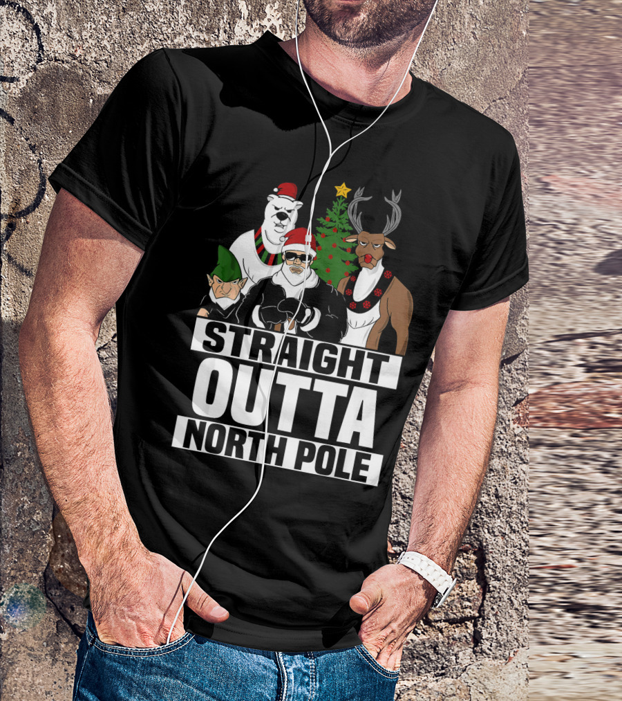 Straight Outta North Pole Christmas Characters Polar Bear Elf Reindeer T-Shirt