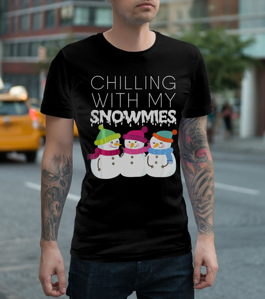 Chilling With My Snowmies Trio Snowmen Winter Fun T-Shirt