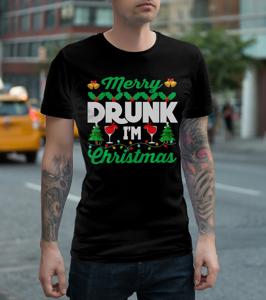Merry Drunk I'm Christmas Wine Bells Lights Trees T-Shirt
