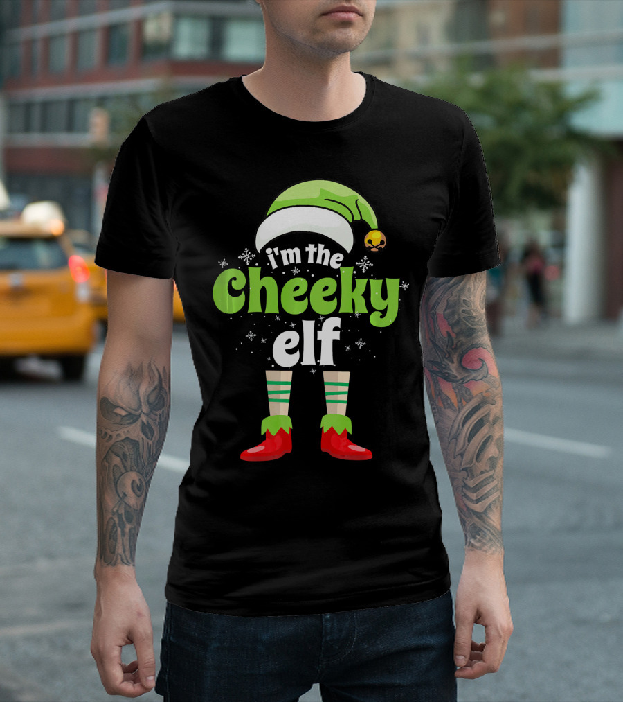 I'm the Cheeky Elf Christmas Family Holiday Fun T-Shirt