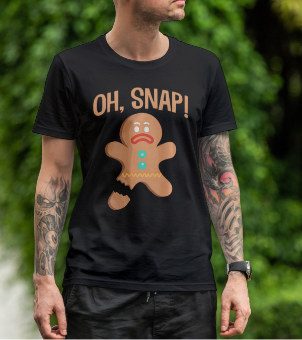 Oh Snap Gingerbread Cookie Broken Funny Holiday T-Shirt