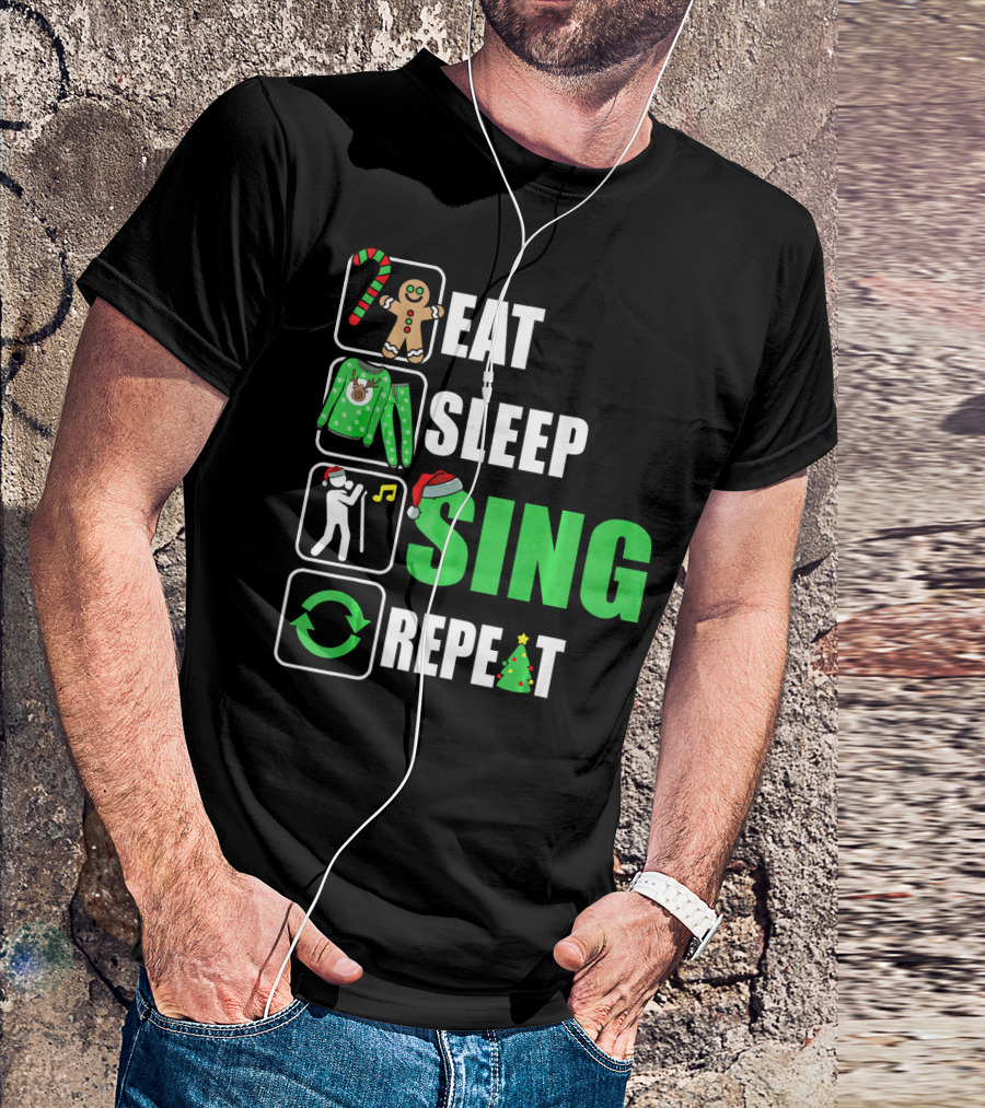 Eat Sleep Sing Repeat Christmas Sweater Singer Candy Cane Gingerbread Music Tree T-Shirt