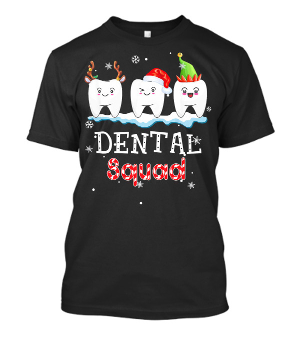 Christmas Dental Squad Hygienist Dentist Festive Teeth Reindeer Santa Elf T-Shirt