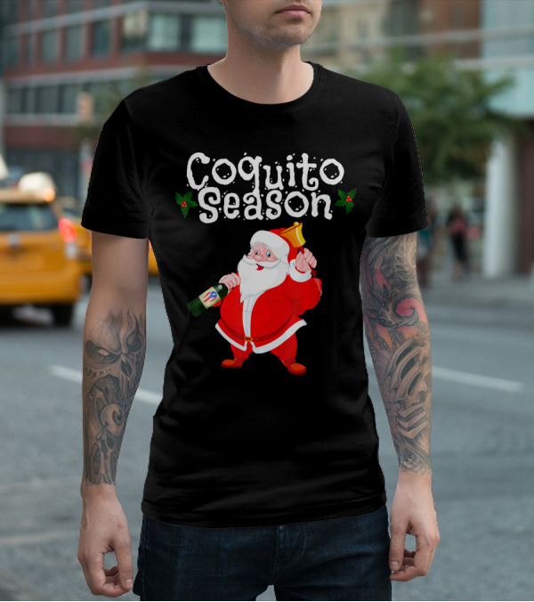 Coquito Season Funny Santa Claus Christmas Puerto Rican T-Shirt