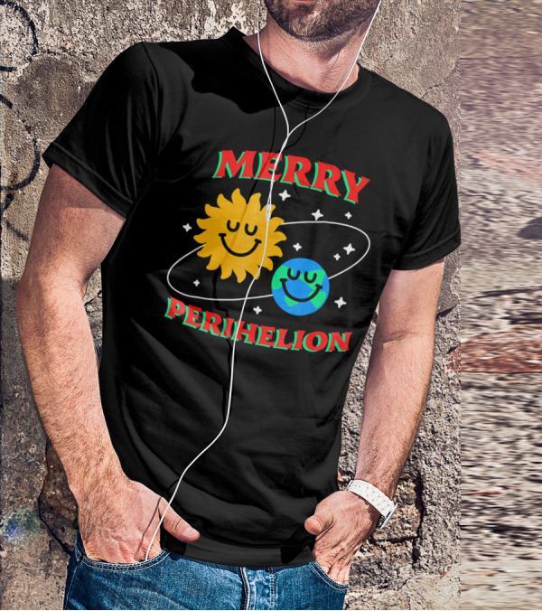 Merry Perihelion Sun Earth Smiling Orbit T-Shirt